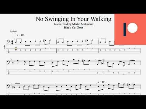 Black Cat Zoot - No Swinging In Your Walking (bass tab)