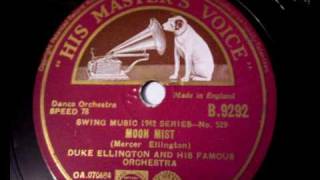 Duke Ellington and His Famous Orchestra - Moon Mist