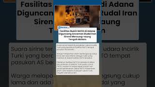 ALARM PERANG DI TURKI! Rudal Iran Dilaporkan Mengarah ke Pangkalan NATO Tengah Malam