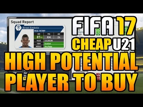 FIFA 17 Career Mode Best High Potential Players To Buy (Under 21)