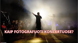 Kaip Fotografuoti Koncertuose ir vakarėliuose? | Dobrovolskio Fotografijos Kursai