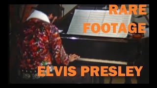 Elvis Presley - Melancholy Piano (a very special moment caught on film in 1970)