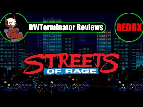 Classic Review REDUX - Streets of Rage (Bare Knuckle)