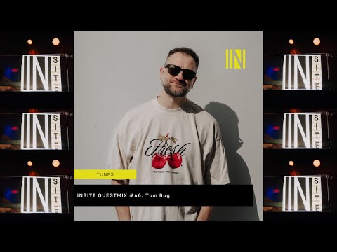 GUESTMIX #46: Tom Bug