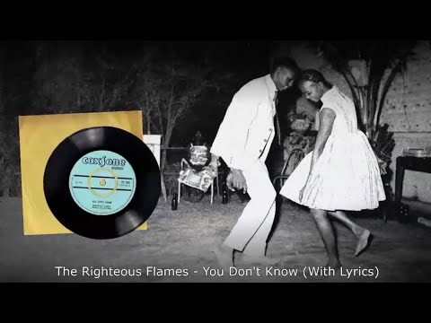 The Righteous Flames - You Don't Know (Ft. Hemsley Morris)