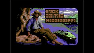COMMODORE 64 += Huck On The Mississippi += Release game 2024