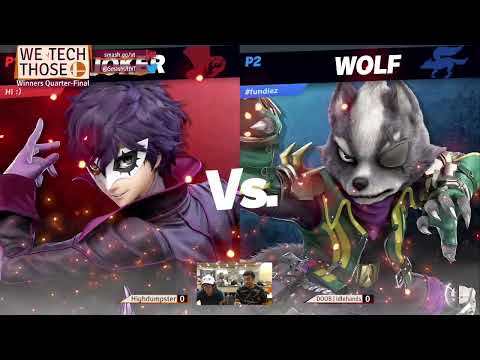 We Tech Those #97 Highdumpster (Joker) vs idlehands (Wolf)