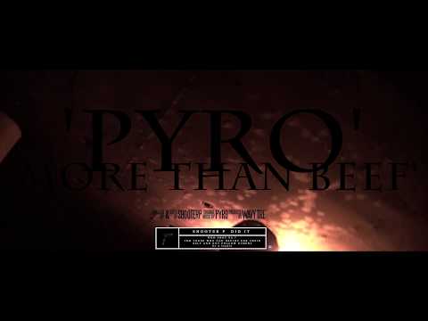 Pyro  -  More Than Beef