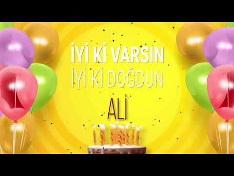 İyi ki doğdun ALİ - İsme Özel Doğum Günü Şarkısı