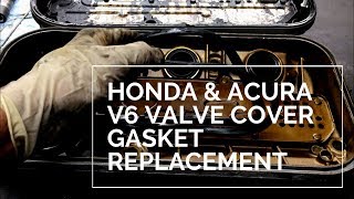 Valve Cover Gasket Replacement Honda Accord Acura TL V6