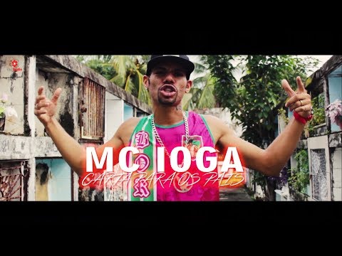 MC IOGA - CARTA PARA OS PAIS (CLIPE OFICIAL)