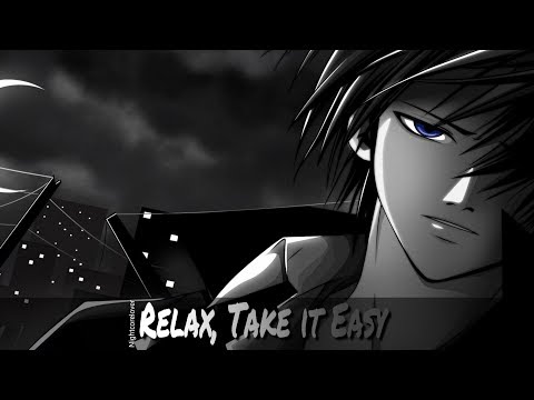 Nightcore - Relax, Take it Easy