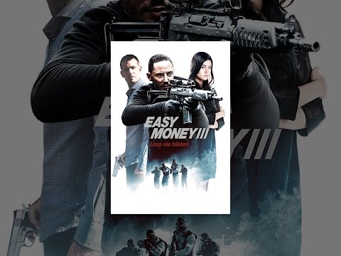 Easy Money 3: Lass sie bluten