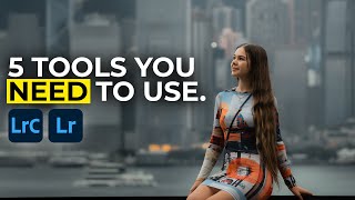 5 Lightroom Tools You Should Use on Every Photo