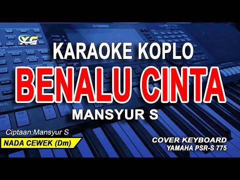 Benalu Cinta Karaoke Koplo Nada Wanita (Mansyur S)