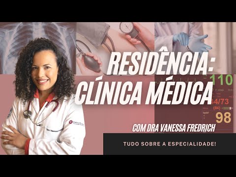 VALE A PENA FAZER RESIDÊNCIA EM CLÍNICA MÉDICA?