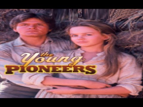 The Young Pioneers (1976) Film: American Western