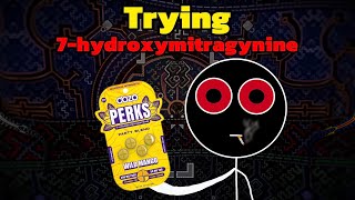 Trying 7-Hydroxymitragynine