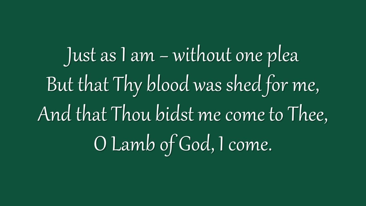 Just As I Am (Metropolitan Tabernacle)