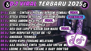 Download lagu DJ TIKTOK TERBARU 2025🎵DJ CLBK -CINTAKU PADAMU BERSEMI KEMBALI🎵DJ STECU STECU X PICA PICA FULL ALBUM mp3
