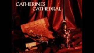 Catherines Cathedral * Tortured