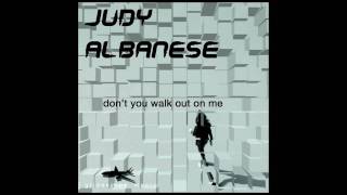 Judy Albanese - Don't You Dub Out On Me