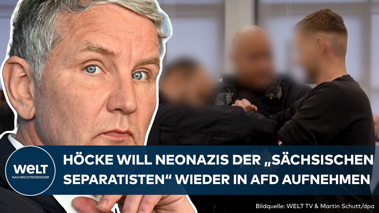 DEUTSCHLAND: Björn Höcke verteidigt Neonazi-Gruppe "Sächsische Separatisten"