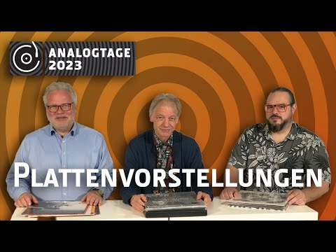 Analogtage 2023 - Plattenvorstellungen