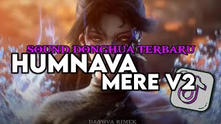 Download lagu DJ SOUND DONGHUA HUMNAVA MERE SLOW BOLLYWOOD BY YOVA FVNKY VIRAL TIKTOK TERBARU mp3 Download lagu DJ SOUND DONGHUA HUMNAVA MERE SLOW BOLLYWOOD BY YOVA FVNKY VIRAL TIKTOK TERBARU mp3