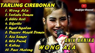Download lagu WONG ALA ANK ARNIKA ALBUM PILIHAN ANIK ARNIKA JAYA 2025 mp3