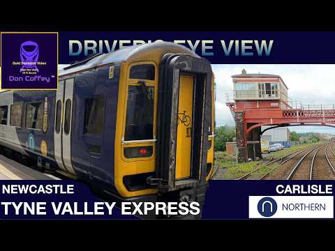 Newcastle to Carlisle - Tyne Valley Express
