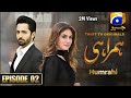 Humrahi Drama Episode 02 Danish Taimoor Hiba Bukhari 20 Jan 2026 Drama Review
