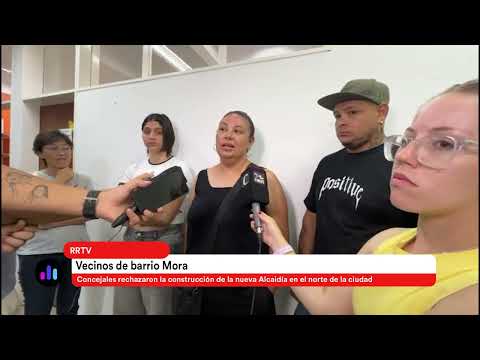 Vecinos de barrio Mora tras el rechazo de la construcción de la nueva Alcaidía