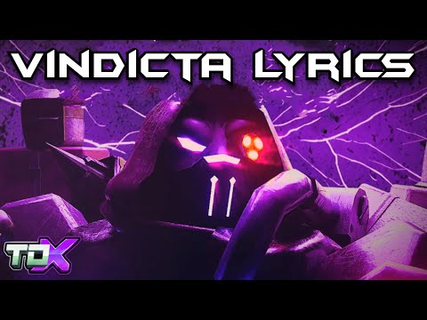 TDX Vindicta Lyrics (Engineer Boss) - Tower Defense X Roblox