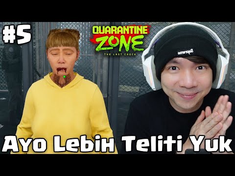 Makin Aneh Aneh Nih - Quarantine Zone Indonesia Part 5
