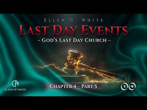 Last Day Events: Chapter 4—God’s Last Day Church - Part 5 Distribution of Responsibility Urged