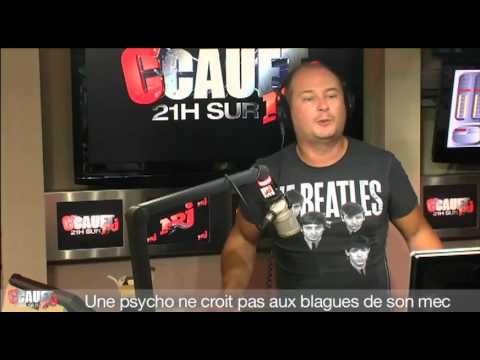 Une psycho ne croit pas aux blagues de son mec - C'Cauet sur NRJ