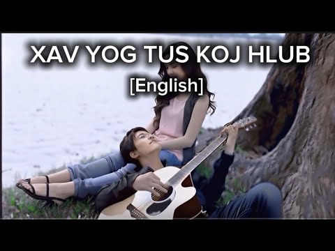 Xav Yog Tus Koj Hlub - Tsom Xyooj [English]