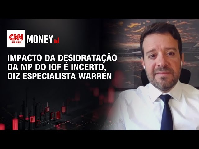 Impacto da desidratação da MP do IOF é incerto, diz especialista Warren | Morning Call