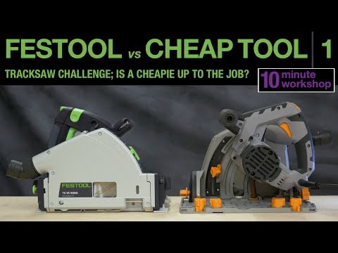 Festool vs Cheap tool: Tracksaw Part 1 #071