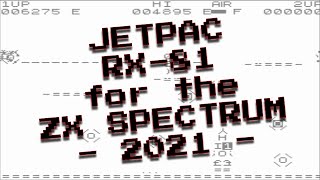 JetPac RX-81 for the ZX Spectrum from Highrise (2021)
