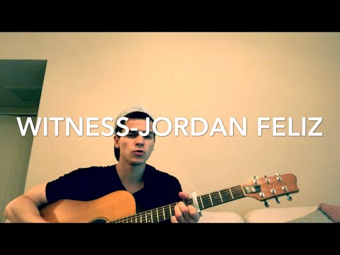 Witness - Jordan Feliz