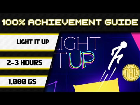 Light-It Up 100% Achievement Walkthrough * 1000GS in 2-3 Hours * - YouTube