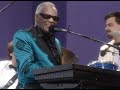 Ray Charles - I Believe To My Soul / What I'd Say (Parts 1 and 2) - 8/14/1993