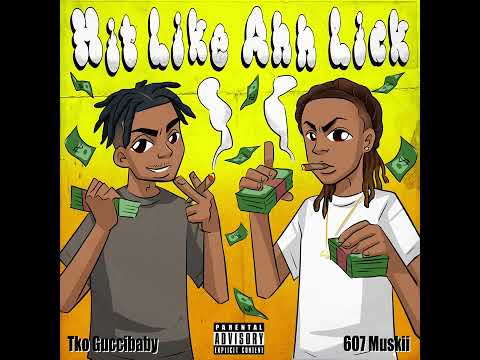 TKO Guccibaby X 607 Muskii (Hit Like Ahh Lick Remix  Official audio)