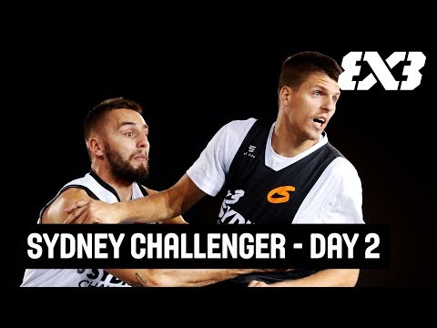 FIBA 3x3 Sydney Challenger 2018 - Re-Live - Day 2 - Sydney, Australia