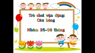Hoạt động Câu bóng - 25-36th
