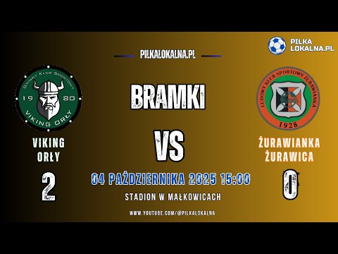 Bramki: Viking Orły vs Żurawianka Żurawica 04.10.2025 #football #pilkalokalna #soccer #goals