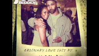 Joe Budden - Ordinary Love Shit (Pt. 1, 2, &amp; 3)