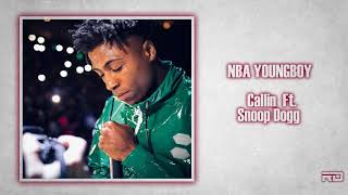 NBA YoungBoy & Snoop Dogg - Callin